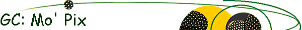 GC: Mo' Pix